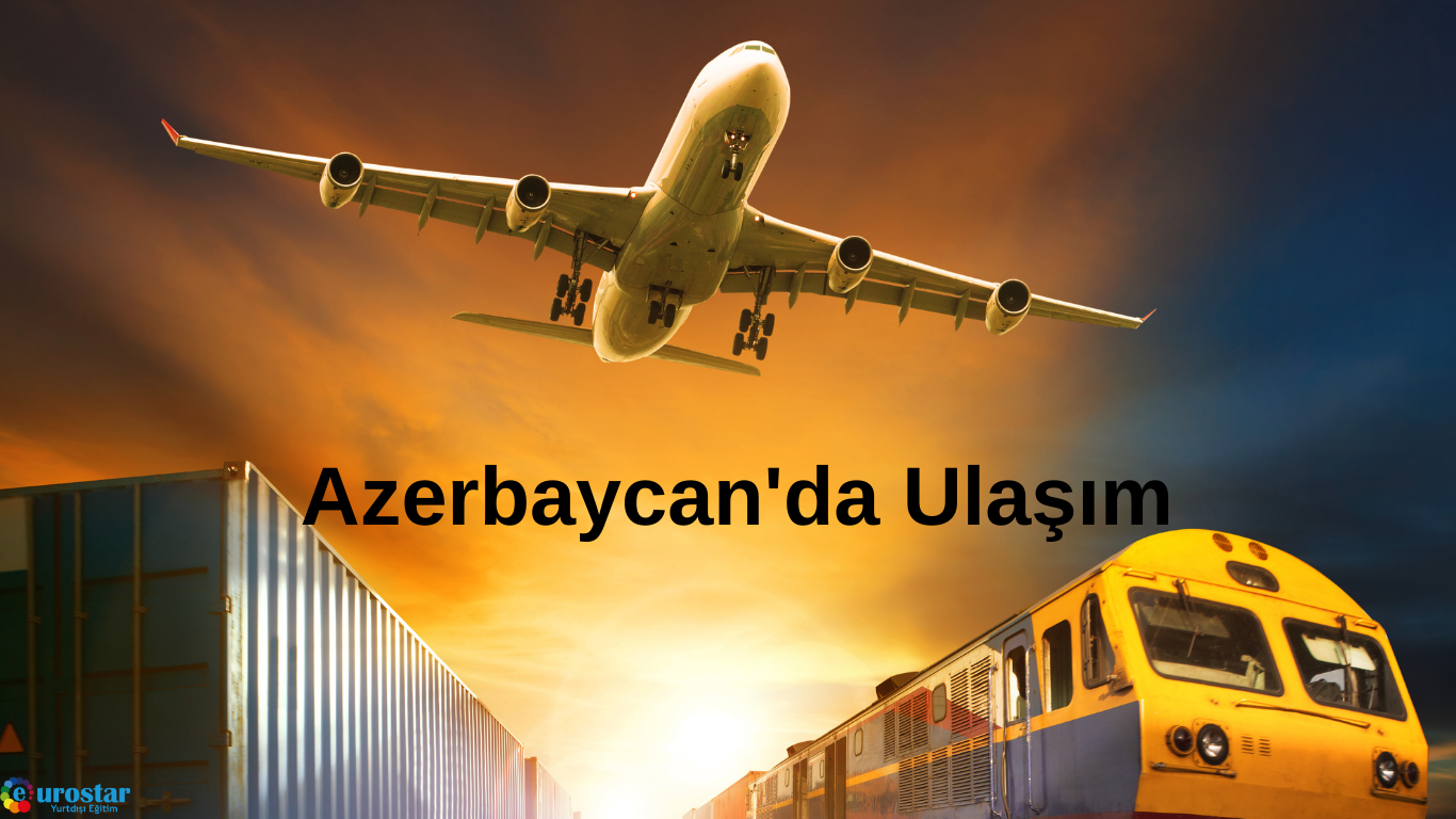 Azerbaycan'da Ulaşım